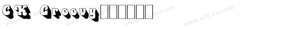 CK Groovy字体转换